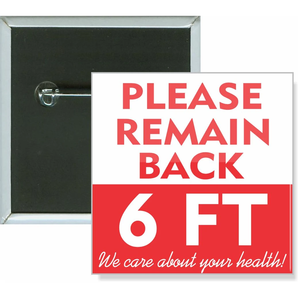 Remain Back 6 Ft, Coronavirus, COVID-19 Button 1