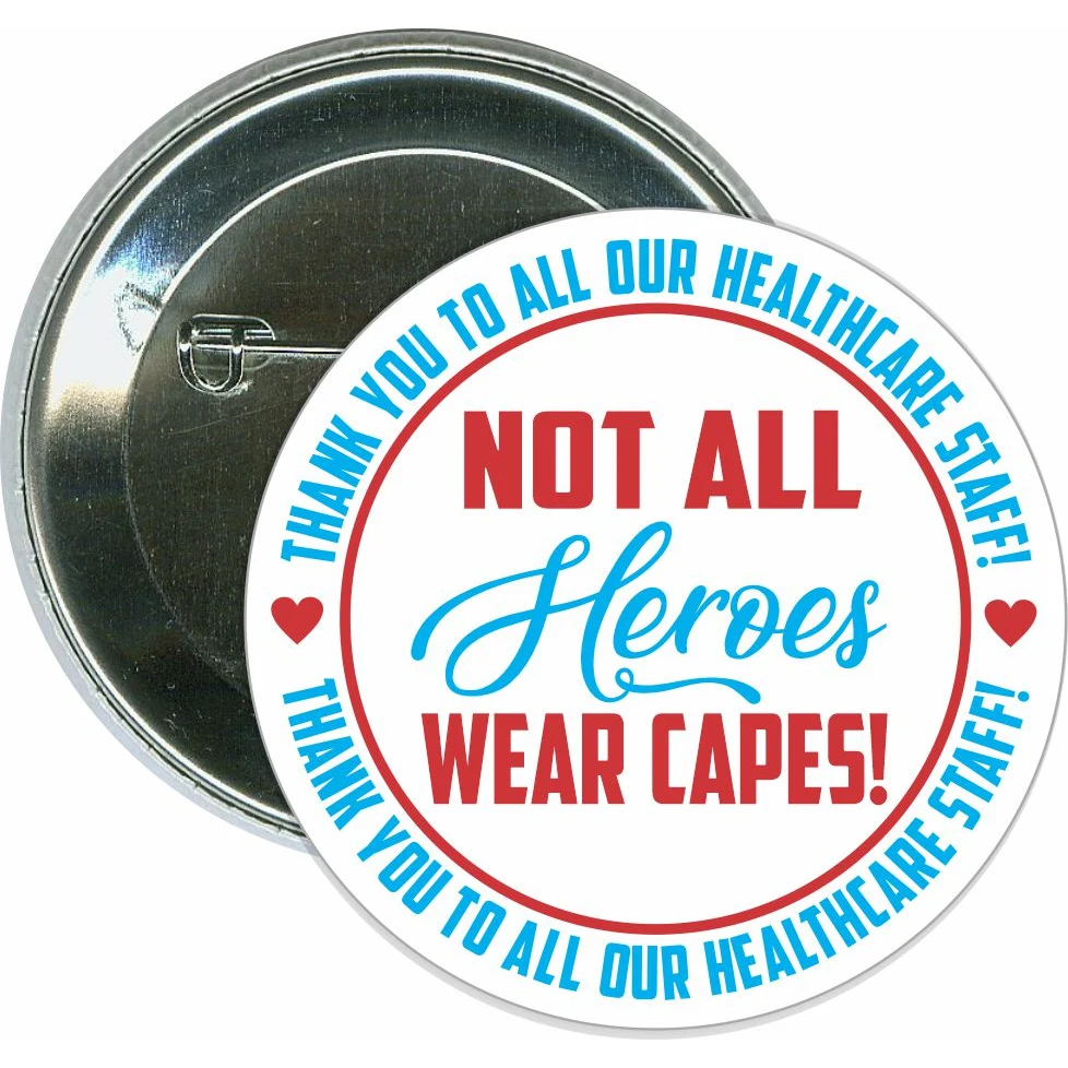 Heroes wear Capes, COVID-19, Coronavirus Button 1