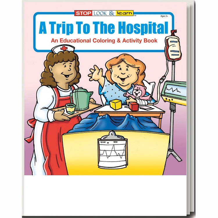 A Trip to the Hospital Coloring Books - Ages 3-11 16 Pages