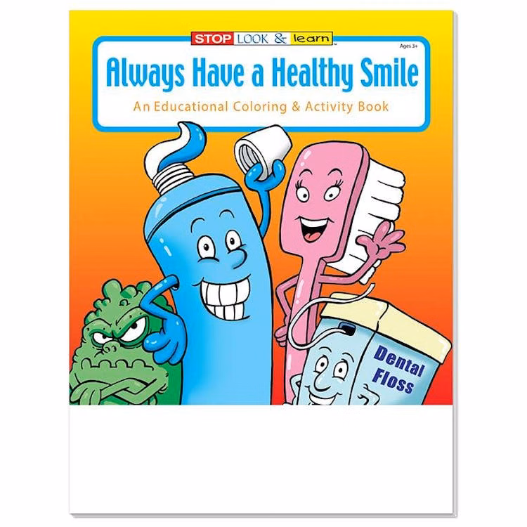 Always Have a Healthy Smile Coloring & Activity Book