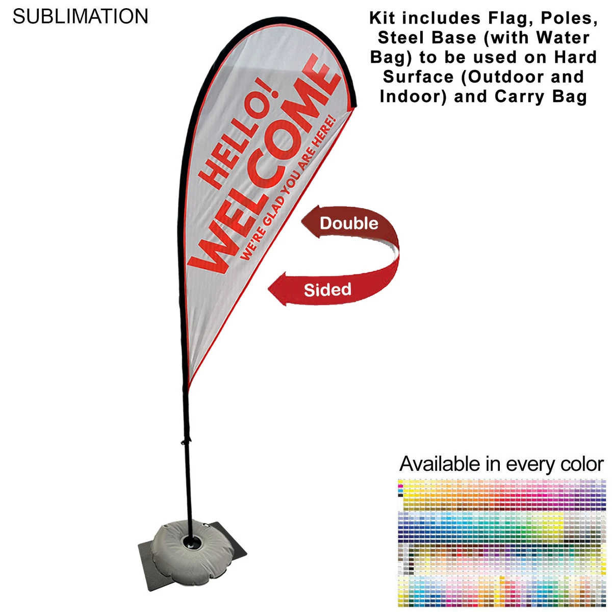 9' Small Tear Drop Flag Kit, Full Color Graphics Double Sided, Outdoor Spike base, Indoor Steel Base 1