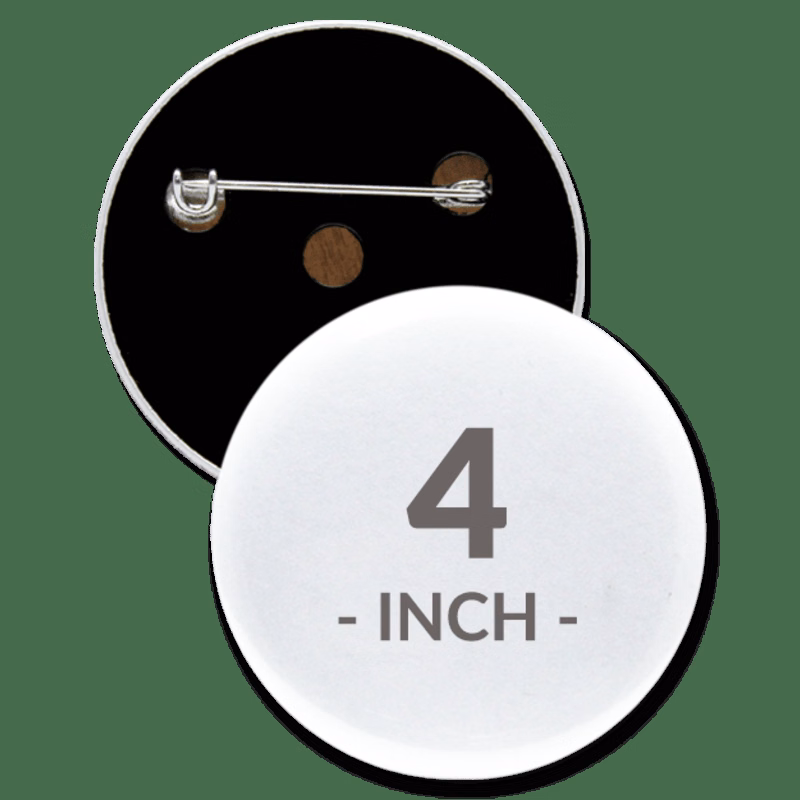 4 Inch Round Custom Buttons