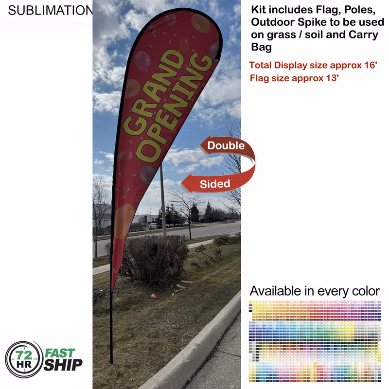 72 Hr Fast Ship -16' X-Large Tear Drop Flag Kit, Full Color Graphics Double Side, Spike and Bag