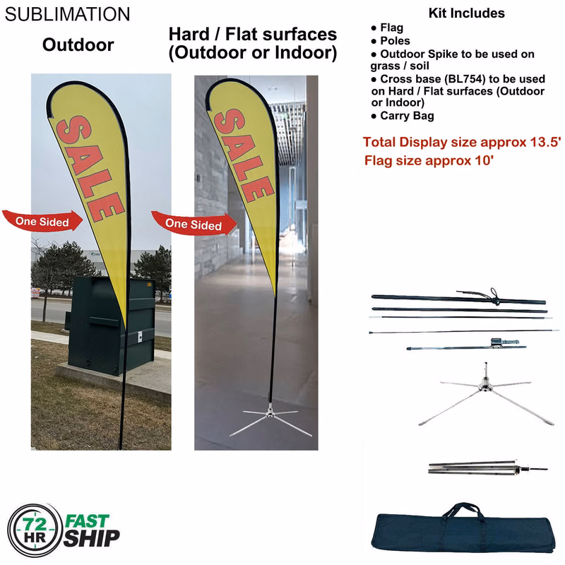 72Hr Fast Ship -13.5' Large Tear Drop Flag Kit, Full Color Graphics One Side, Outdoor & Indoor bases
