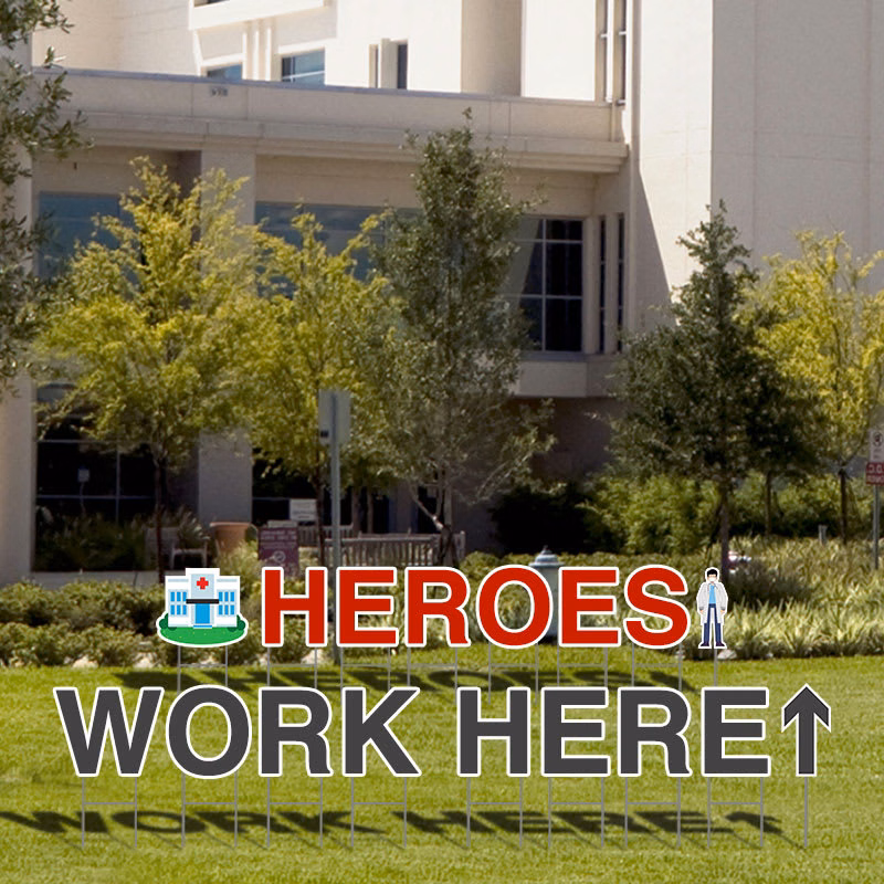 Heroes Work Here Yard Letters