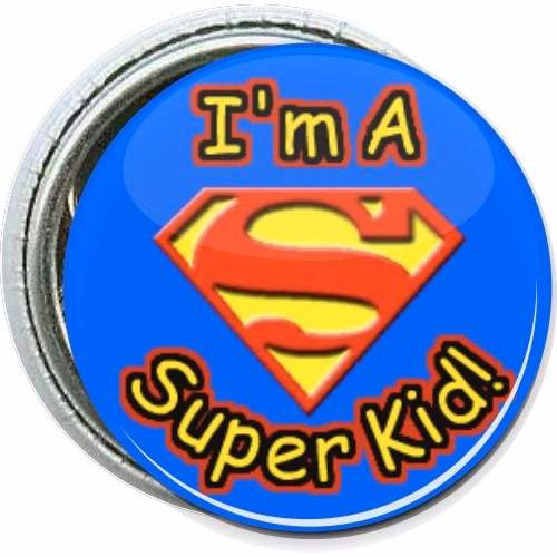 I'm a Super Kid, Kids Button
